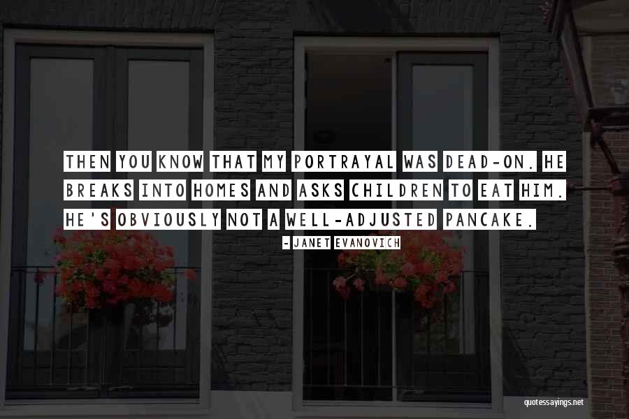 Dormitor Dedeman Quotes By Janet Evanovich Dormitor Dedeman Quotes By Janet Evanovich