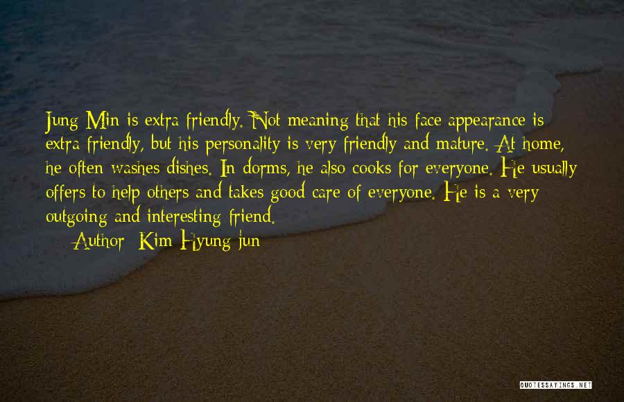 Dorms Quotes By Kim Hyung-jun