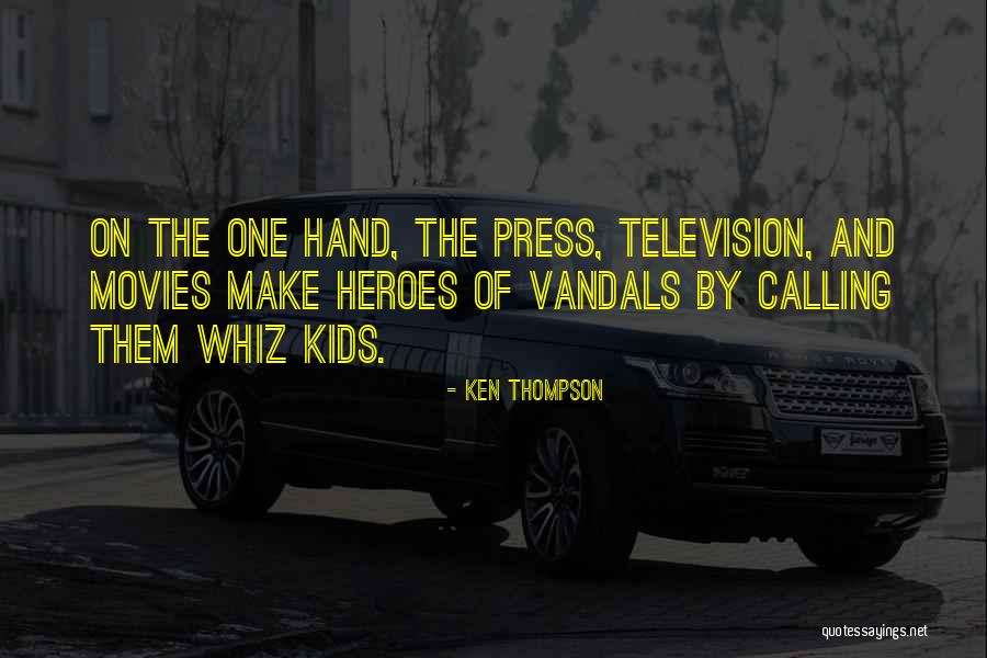 Dornan Or Foxx Quotes By Ken Thompson Dornan Or Foxx Quotes By Ken Thompson
