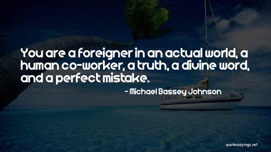 Dornans Webcam Quotes By Michael Bassey Johnson Dornans Webcam Quotes By Michael Bassey Johnson