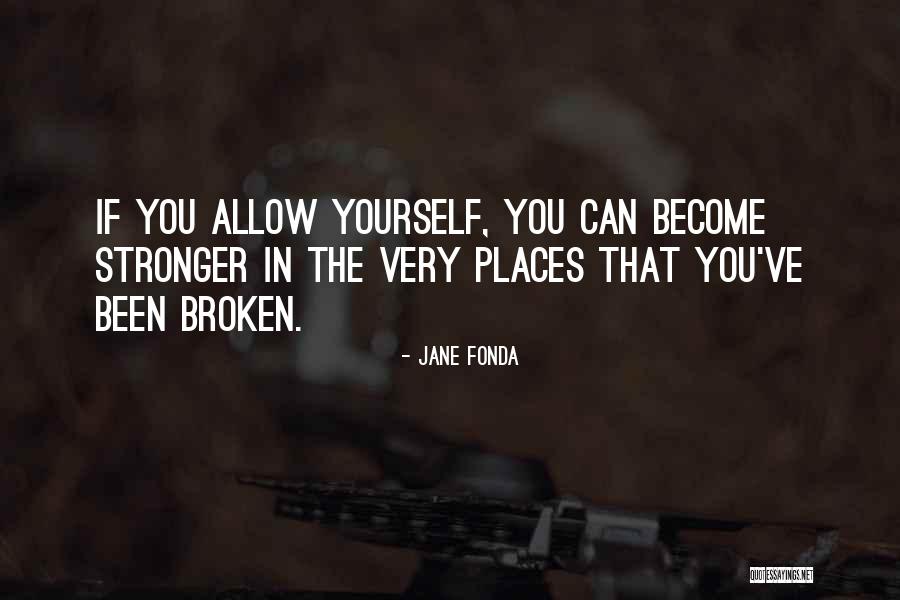 Dornberger Family Tree Quotes By Jane Fonda Dornberger Family Tree Quotes By Jane Fonda