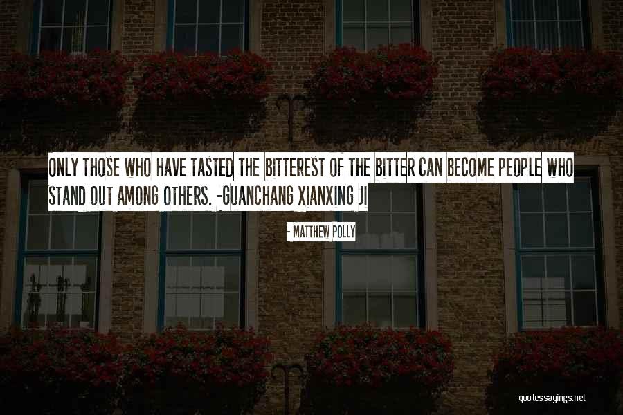 Dornell James Quotes By Matthew Polly Dornell James Quotes By Matthew Polly