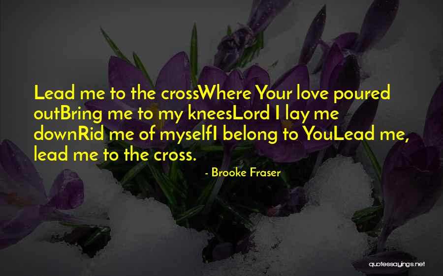 Dornella Quotes By Brooke Fraser Dornella Quotes By Brooke Fraser
