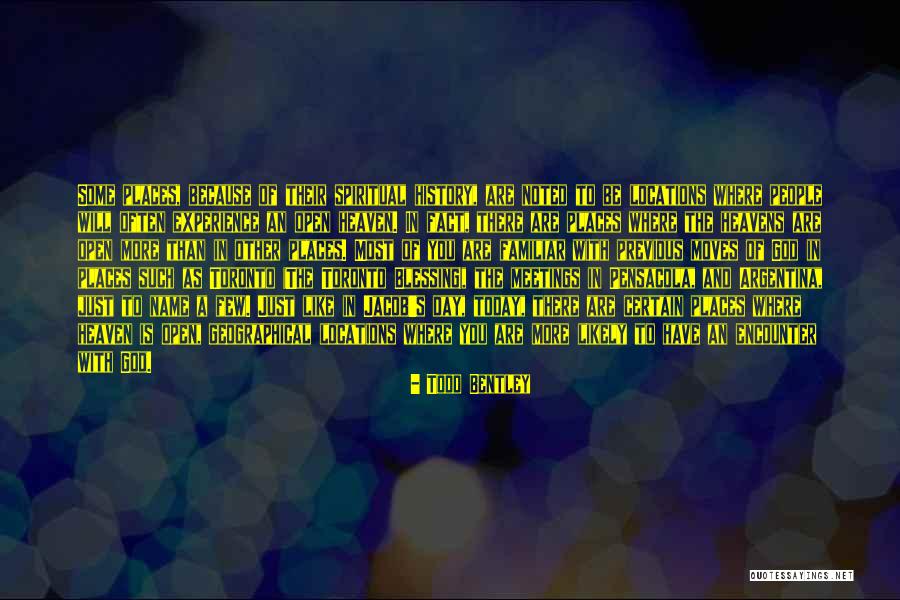 Dornenburg Quotes By Todd Bentley Dornenburg Quotes By Todd Bentley