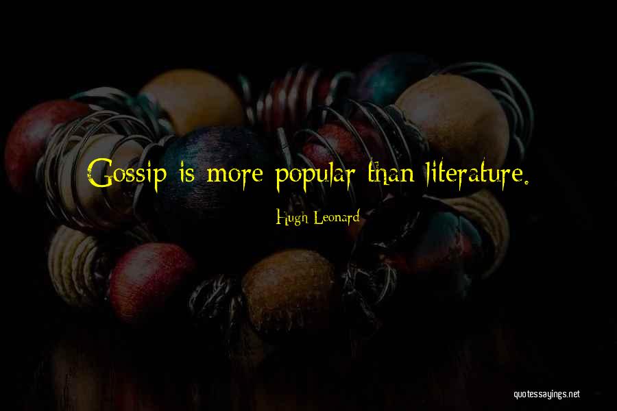 Dornish Clothing Quotes By Hugh Leonard Dornish Clothing Quotes By Hugh Leonard