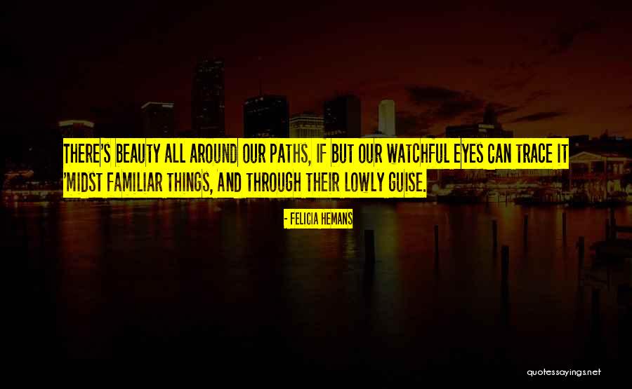 Dorobantu Film Quotes By Felicia Hemans Dorobantu Film Quotes By Felicia Hemans