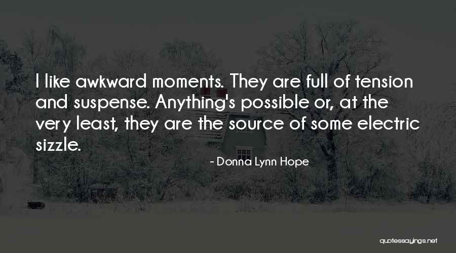 Dorofeev Sergey Quotes By Donna Lynn Hope Dorofeev Sergey Quotes By Donna Lynn Hope