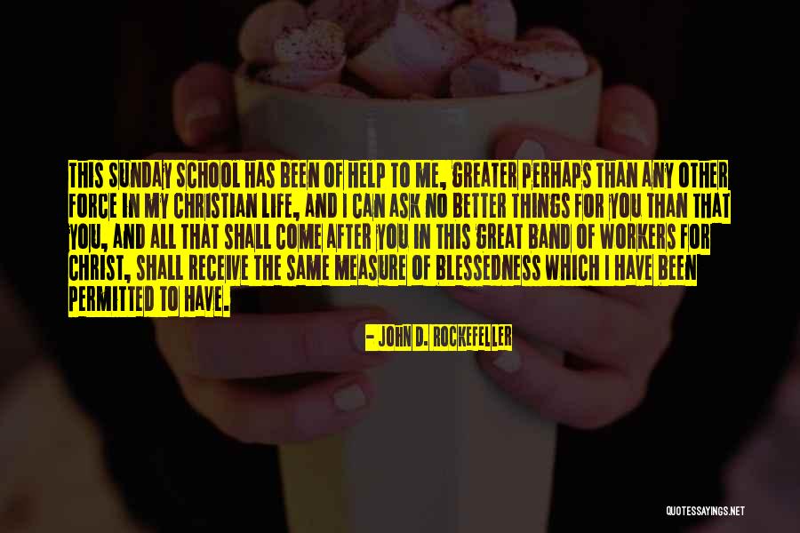 Dorola Quotes By John D. Rockefeller Dorola Quotes By John D. Rockefeller