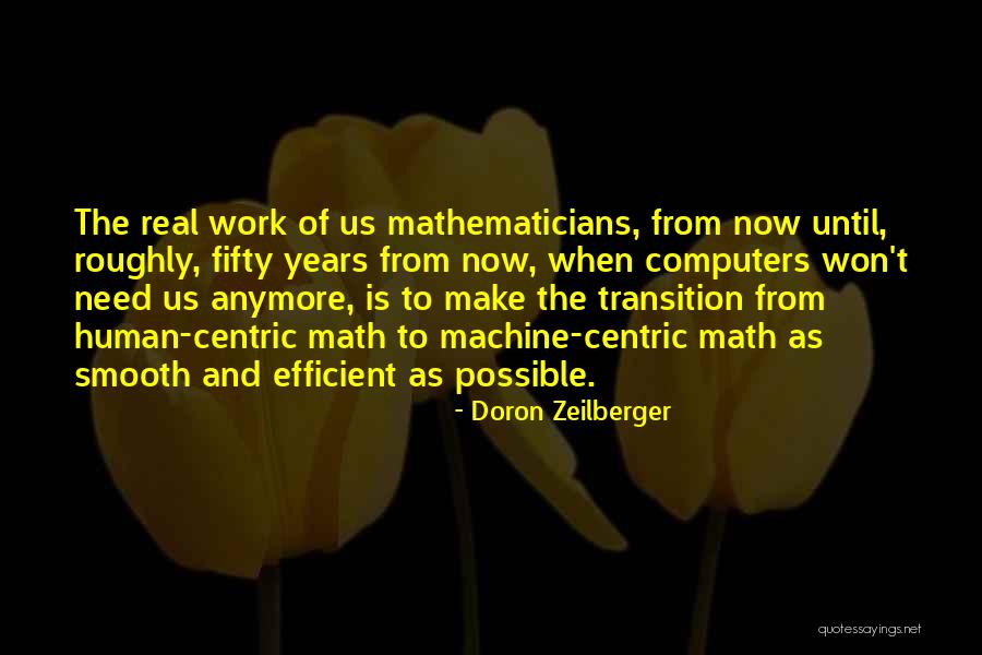 Doron Quotes By Doron Zeilberger Doron Quotes By Doron Zeilberger