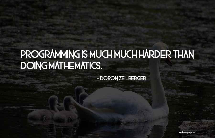 Doron Zeilberger Quotes 1667065 Doron Zeilberger Quotes 1667065