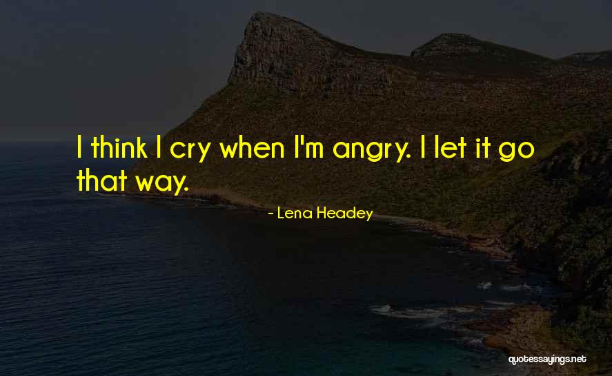 Doroshina Quotes By Lena Headey