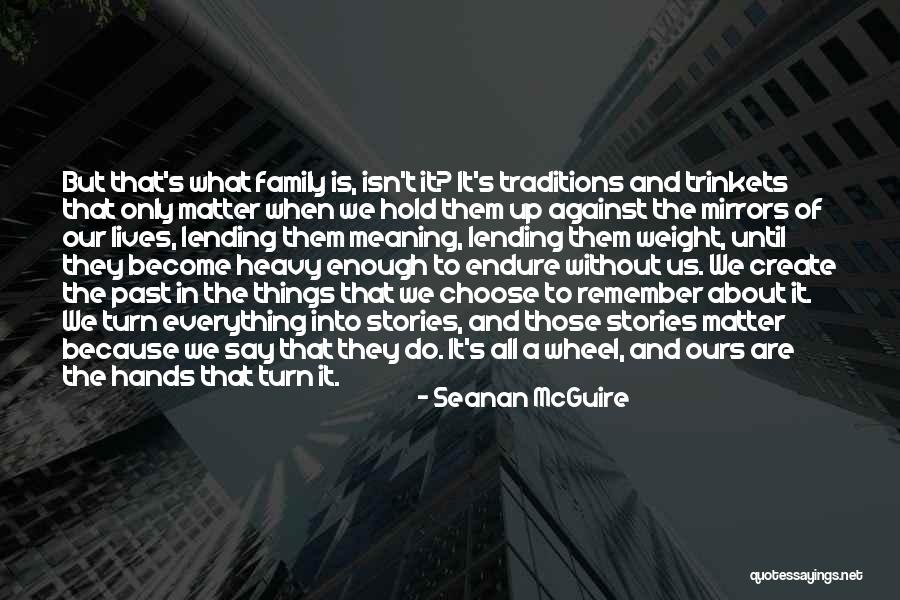 Doroshina Quotes By Seanan McGuire