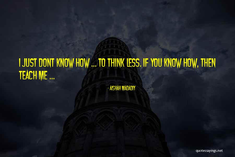 Doroskin Quotes By Aishah Madadiy Doroskin Quotes By Aishah Madadiy