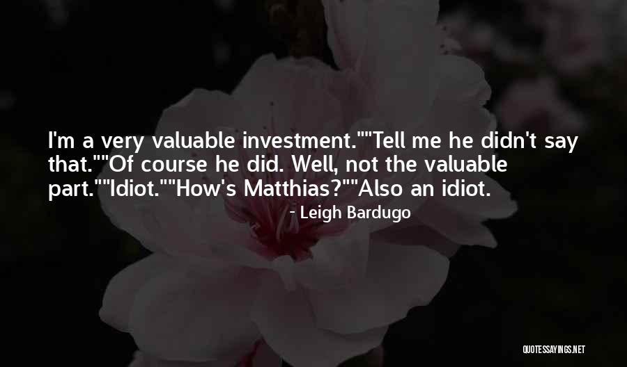Doroteja Knehtl Quotes By Leigh Bardugo Doroteja Knehtl Quotes By Leigh Bardugo