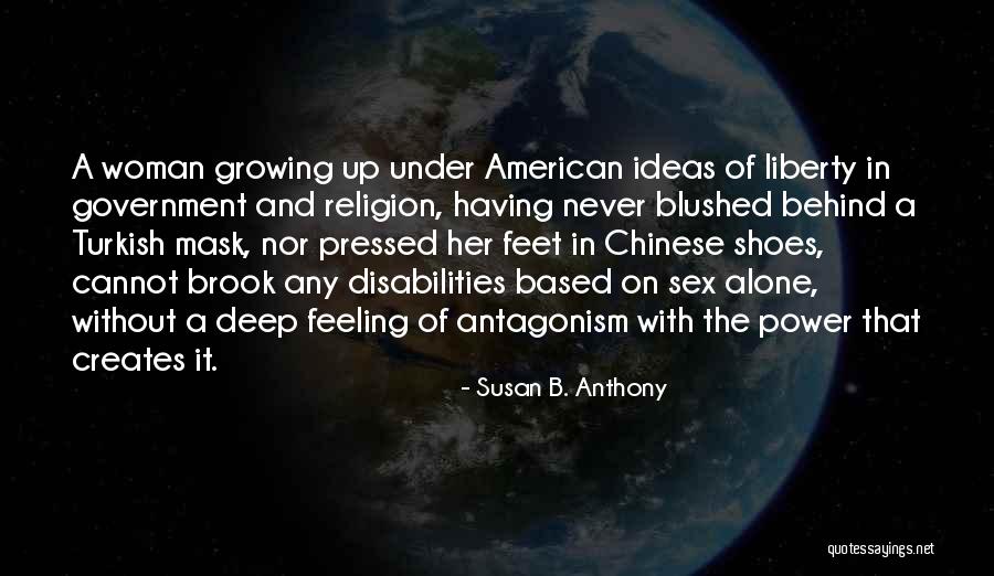 Doroteja Knehtl Quotes By Susan B. Anthony Doroteja Knehtl Quotes By Susan B. Anthony