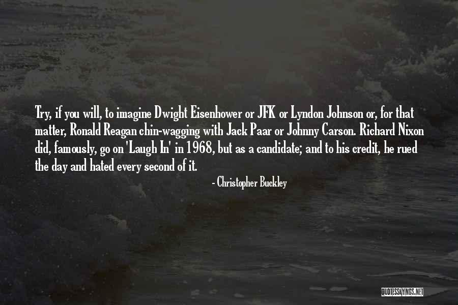 Doroteja Viver Quotes By Christopher Buckley Doroteja Viver Quotes By Christopher Buckley
