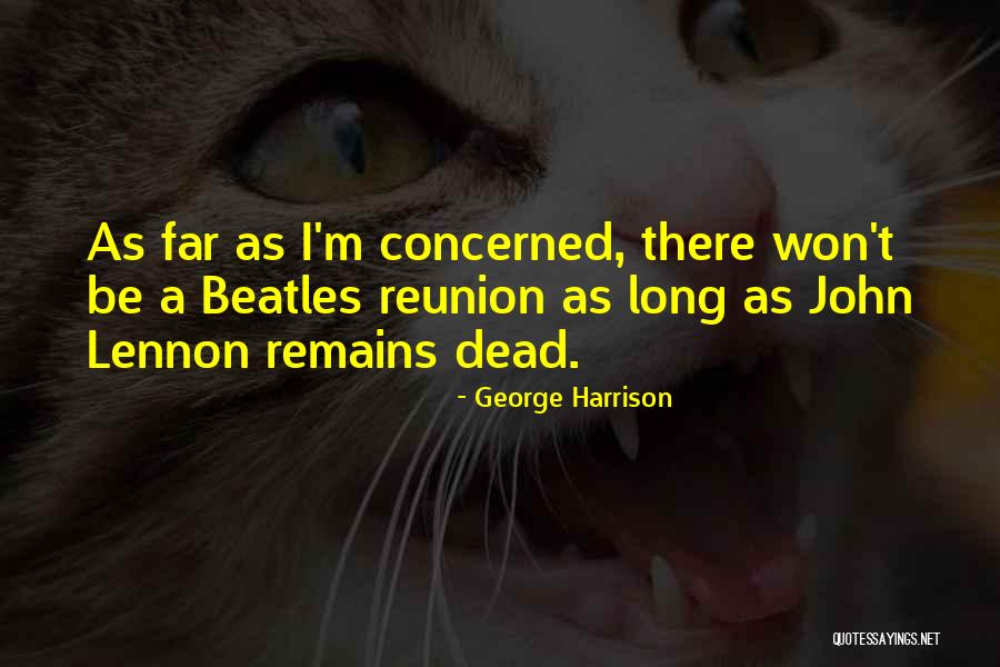Doroteo Jose Quotes By George Harrison Doroteo Jose Quotes By George Harrison