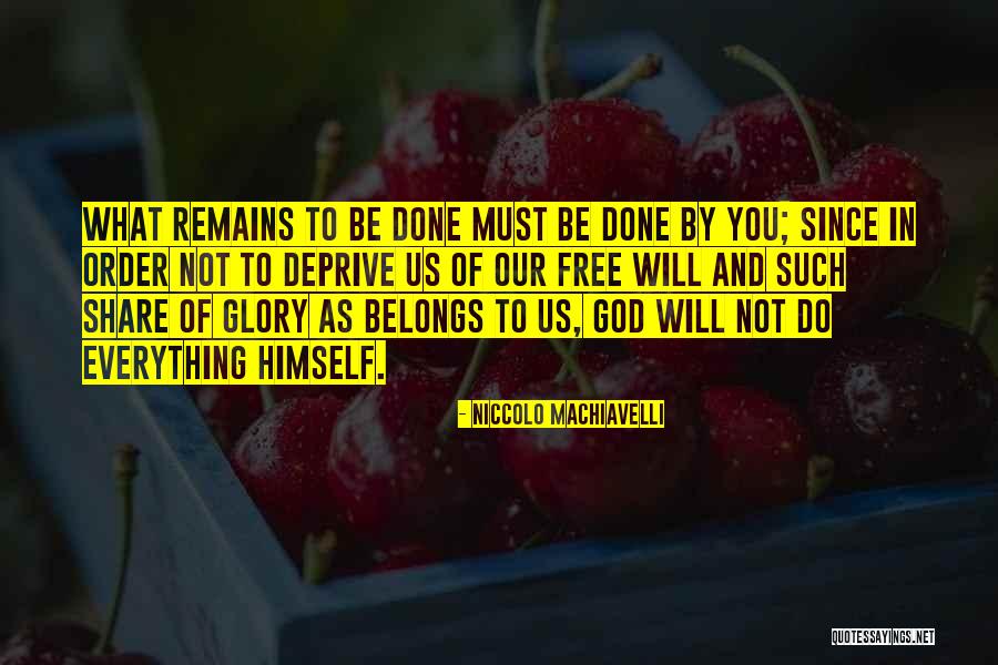 Doroteo Jose Quotes By Niccolo Machiavelli Doroteo Jose Quotes By Niccolo Machiavelli