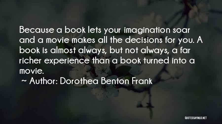 Dorothea Benton Frank Quotes 1153376 Dorothea Benton Frank Quotes 1153376