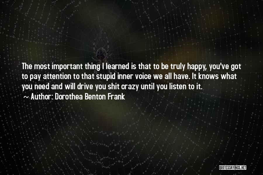 Dorothea Benton Frank Quotes 1182904 Dorothea Benton Frank Quotes 1182904
