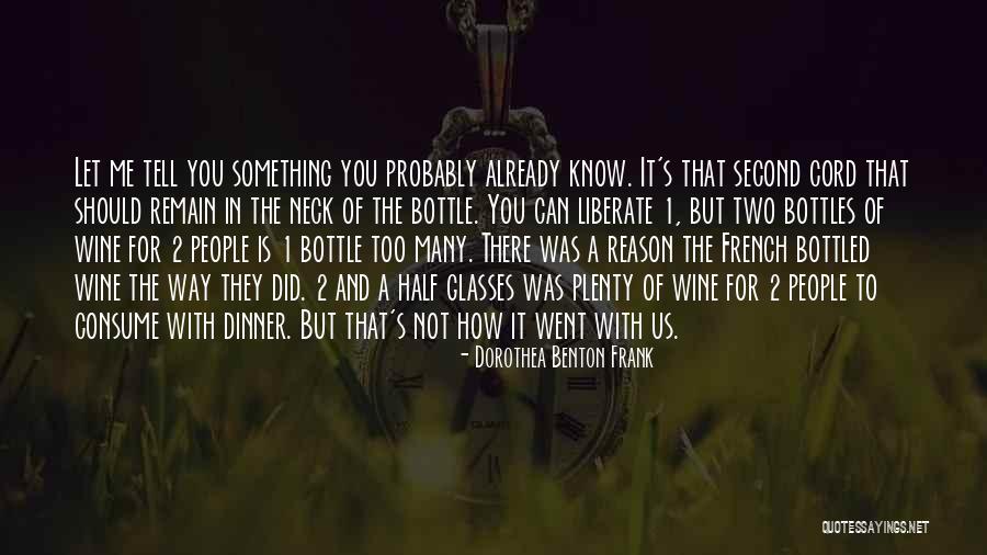 Dorothea Benton Frank Quotes 126512 Dorothea Benton Frank Quotes 126512