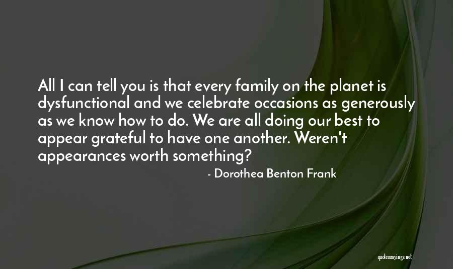 Dorothea Benton Frank Quotes 1583008