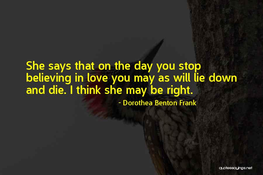 Dorothea Benton Frank Quotes 1686035