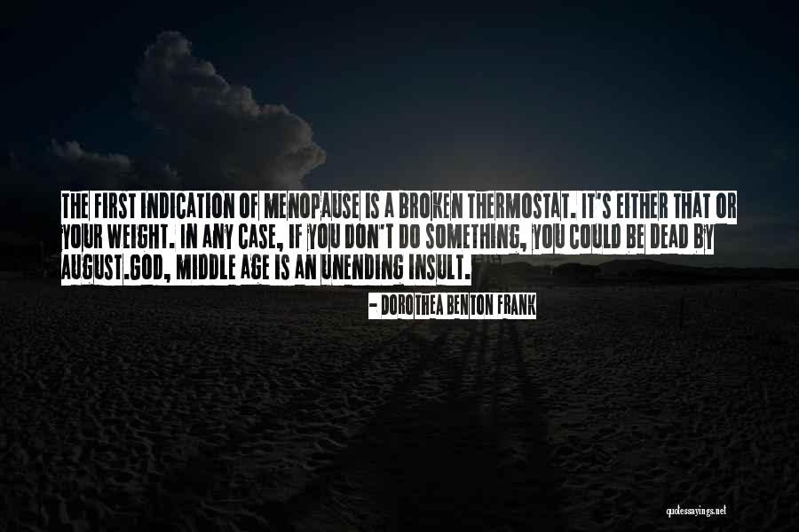 Dorothea Benton Frank Quotes 1745024 Dorothea Benton Frank Quotes 1745024