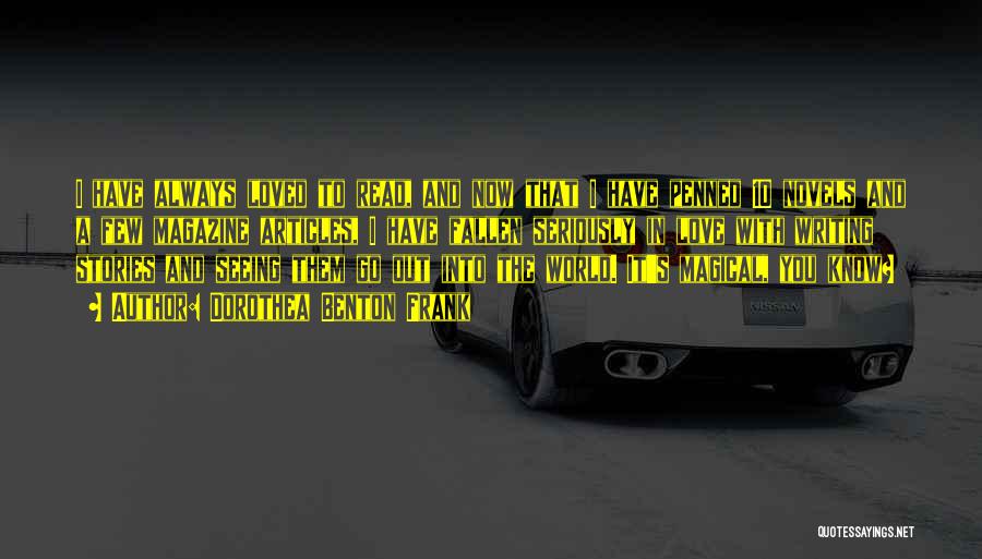 Dorothea Benton Frank Quotes 2241707 Dorothea Benton Frank Quotes 2241707