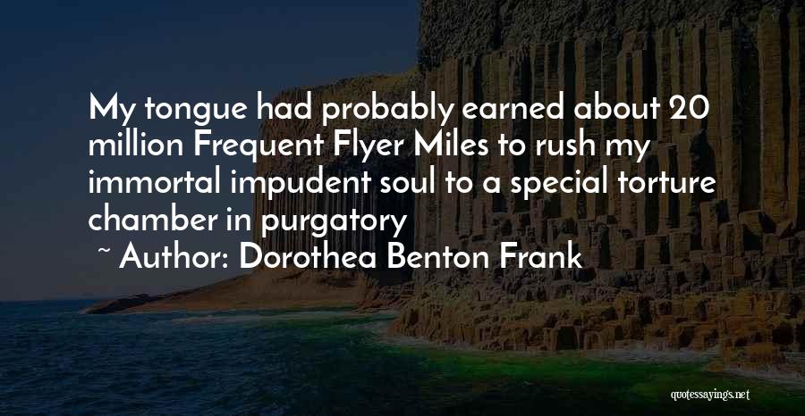 Dorothea Benton Frank Quotes 553134