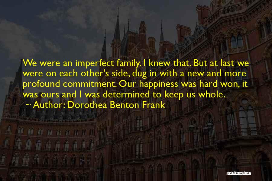 Dorothea Benton Frank Quotes 715139