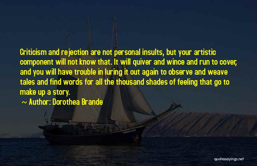 Dorothea Brande Quotes 380702