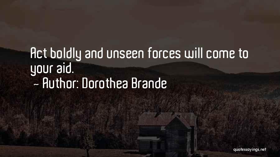 Dorothea Brande Quotes 442643