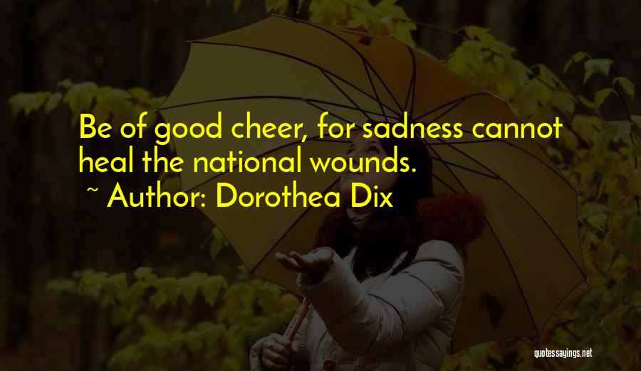 Dorothea Dix Quotes 1139463