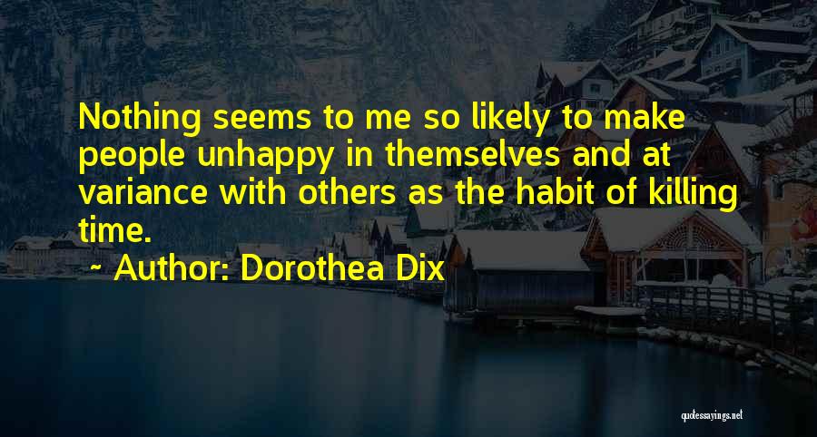Dorothea Dix Quotes 1256345