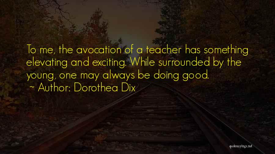 Dorothea Dix Quotes 1279891