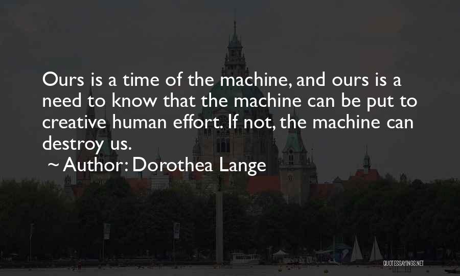 Dorothea Lange Quotes 119544