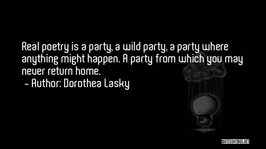 Dorothea Lasky Quotes 1286205