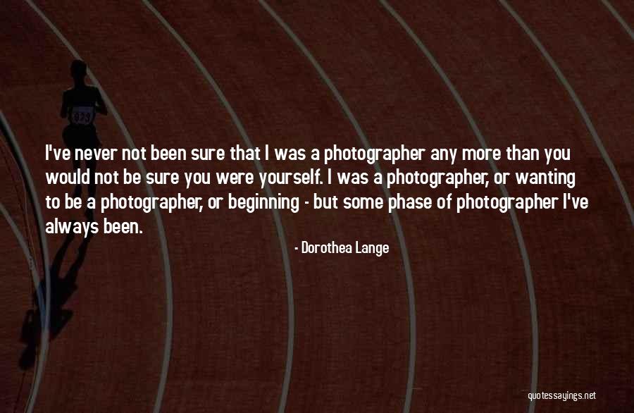 Dorothea Quotes By Dorothea Lange Dorothea Quotes By Dorothea Lange