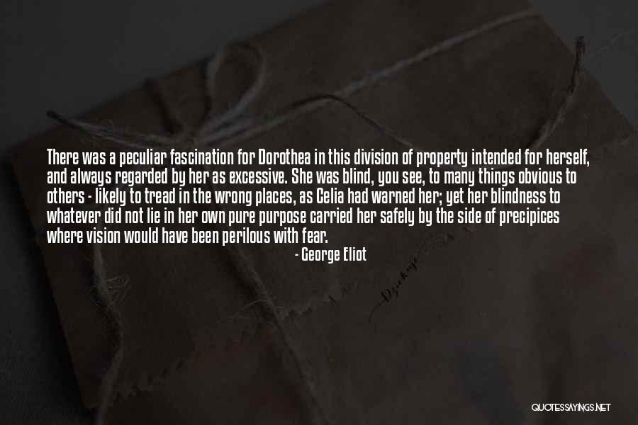 Dorothea Quotes By George Eliot Dorothea Quotes By George Eliot