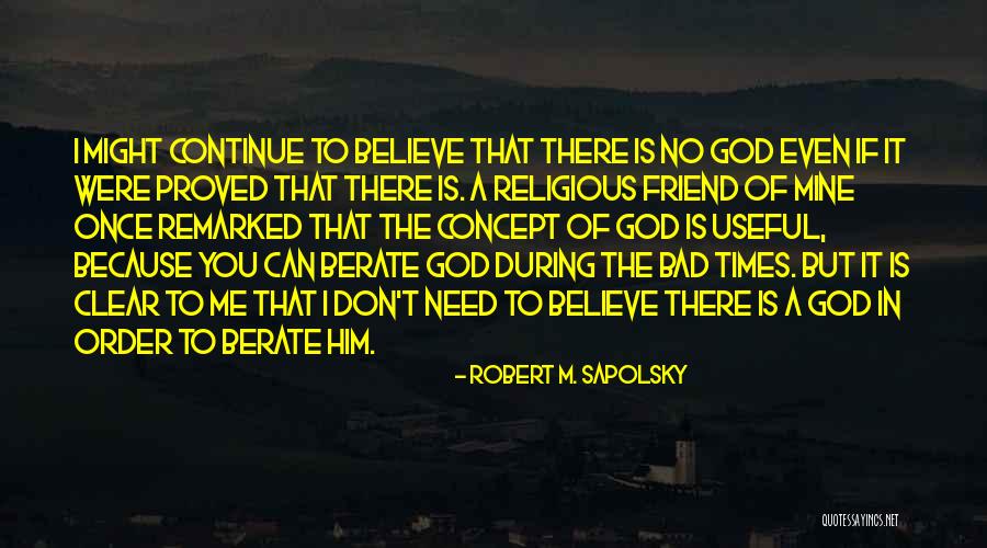 Dorotheas Shoppe Quotes By Robert M. Sapolsky Dorotheas Shoppe Quotes By Robert M. Sapolsky