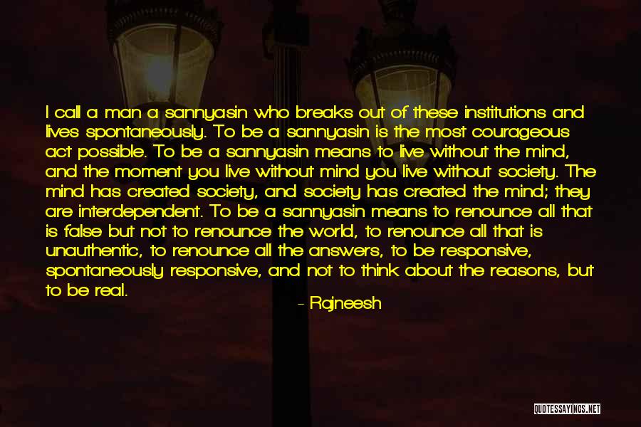 Dorotheos Chatziioannou Quotes By Rajneesh Dorotheos Chatziioannou Quotes By Rajneesh
