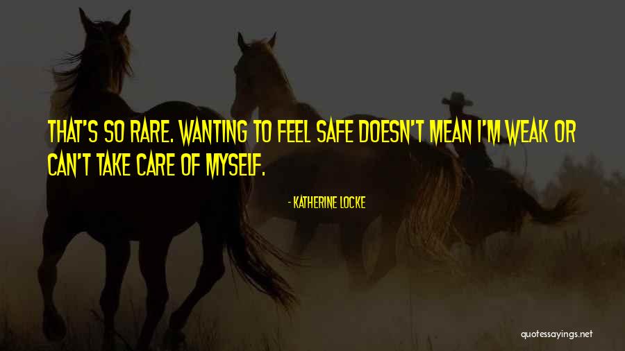 Dorothie Ferdinand Quotes By Katherine Locke Dorothie Ferdinand Quotes By Katherine Locke