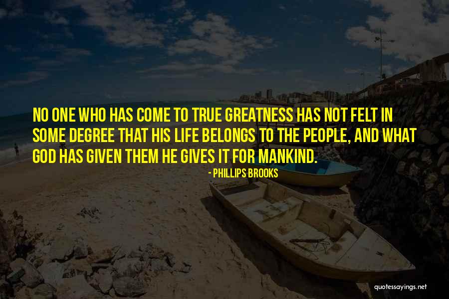 Dorothie Pobereyko Quotes By Phillips Brooks Dorothie Pobereyko Quotes By Phillips Brooks