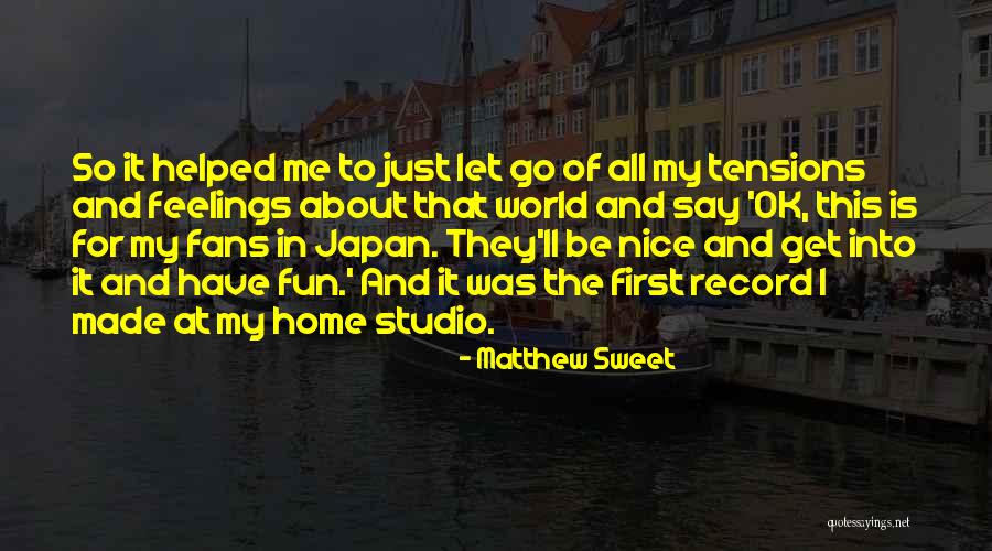 Dorothie Renoir Quotes By Matthew Sweet Dorothie Renoir Quotes By Matthew Sweet