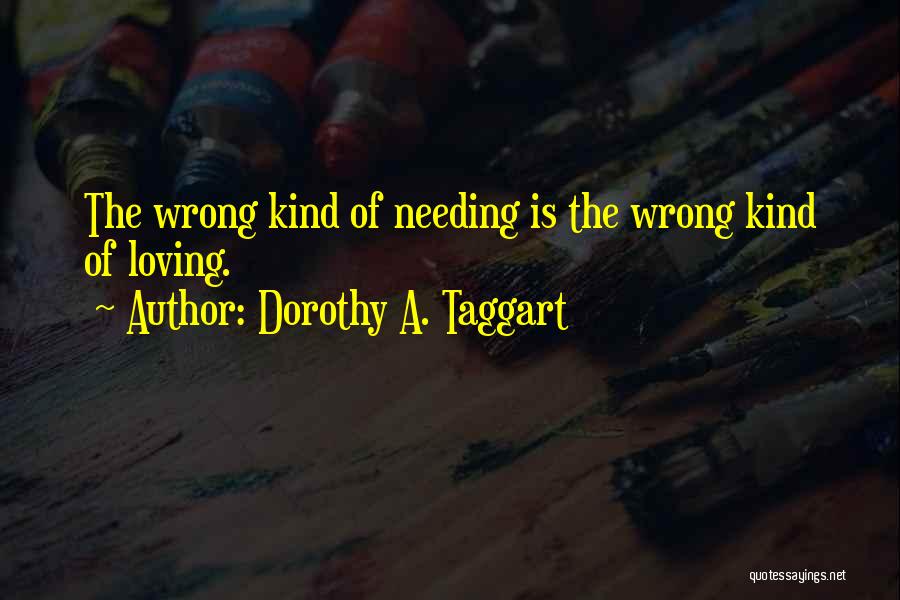 Dorothy A. Taggart Quotes 1692535