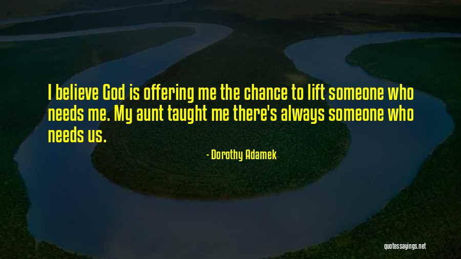 Dorothy Adamek Quotes 936664 Dorothy Adamek Quotes 936664