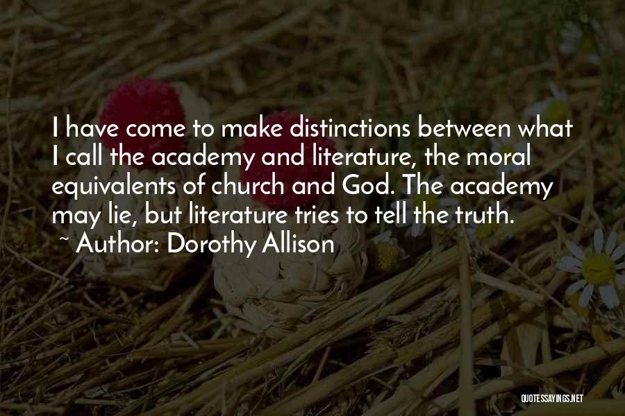 Dorothy Allison Quotes 1118114