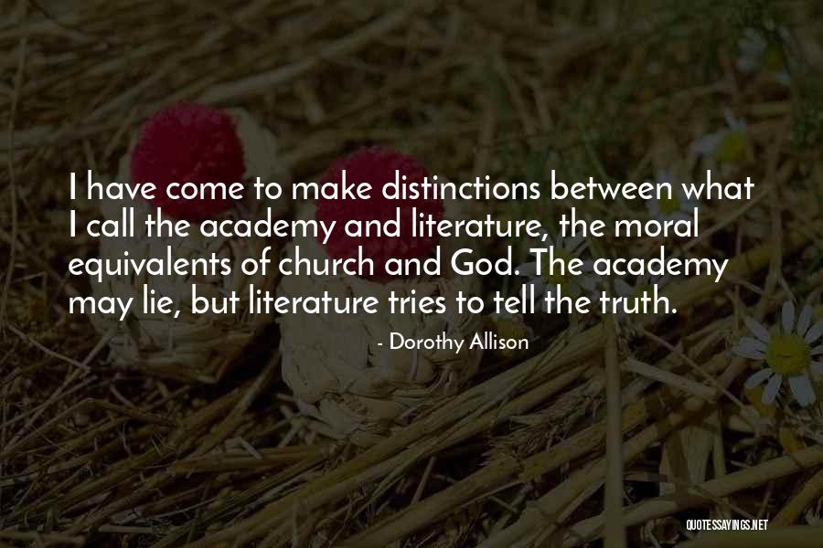 Dorothy Allison Quotes 1118114