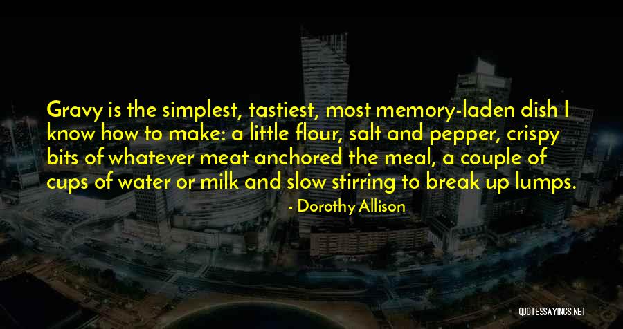 Dorothy Allison Quotes 1135301